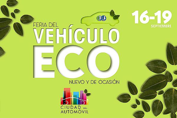 Ciudad del Automóvil celebra la 1ª Feria del Vehículo ECO de Leganés del 16 al 19 de septiembre