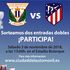 Entrega de entradas a los ganadores del sorteo para el partido CD Leganés vs Atlético de Madrid