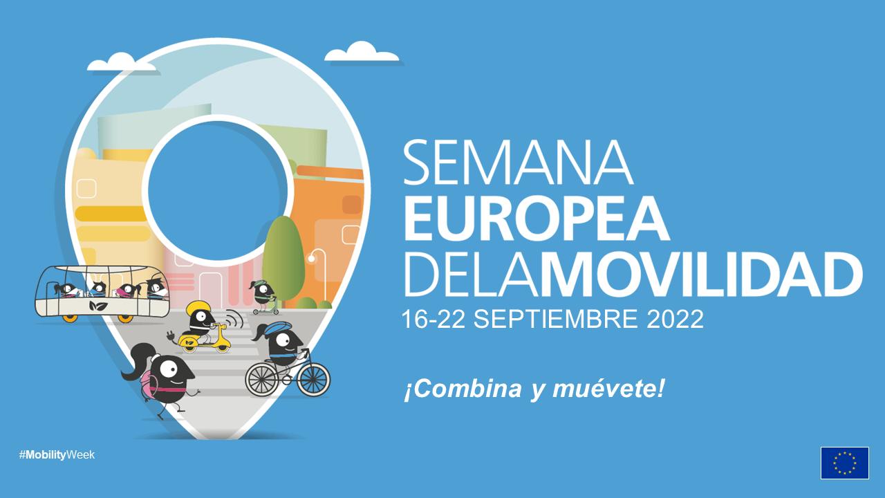 Semana Europea de la Movilidad 2022, del 16 al 22 de septiembre